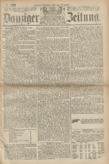Danziger Zeitung. 1867, № 4531 (8 November) - (Morgen=Ausgabe.)