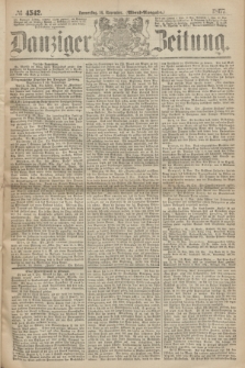 Danziger Zeitung. 1867, № 4542 (14 November) - (Abend=Ausgabe.) + dod.