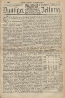 Danziger Zeitung. 1867, № 4561 (26 November) - (Morgen=Ausgabe.)
