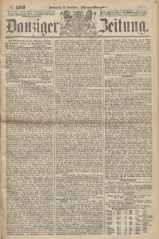 Danziger Zeitung. 1867, № 4569 (30 November) - (Morgen=Ausgabe.)