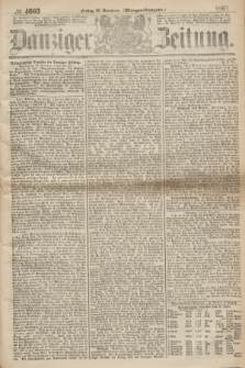 Danziger Zeitung. 1867, № 4603 (20 December) - (Morgen=Ausgabe.)