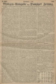 Morgen=Ausgabe der Danziger Zeitung. 1868, № 4925 (4 Juli)