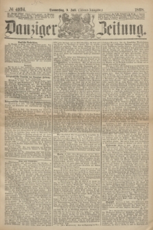 Danziger Zeitung. 1868, № 4934 (9 Juli) - (Abend-Ausgabe.)