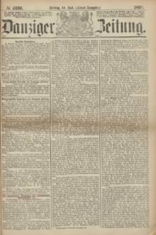 Danziger Zeitung. 1868, № 4936 (10 Juli) - (Abend-Ausgabe.)