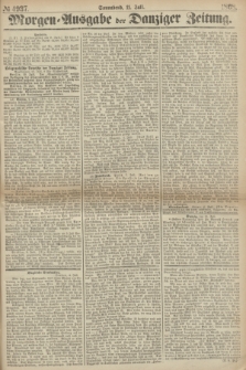 Morgen=Ausgabe der Danziger Zeitung. 1868, № 4937 (11 Juli)