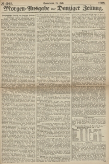 Morgen=Ausgabe der Danziger Zeitung. 1868, № 4949 (18 Juli)