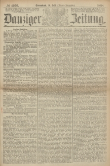 Danziger Zeitung. 1868, № 4950 (18 Juli) - (Abend-Ausgabe.)