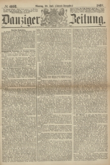 Danziger Zeitung. 1868, № 4952 (20 Juli) - (Abend-Ausgabe.)