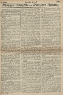 Morgen=Ausgabe der Danziger Zeitung. 1868, № 4957 (23 Juli)