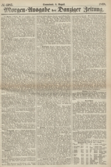 Morgen=Ausgabe der Danziger Zeitung. 1868, № 4985 (8 August)