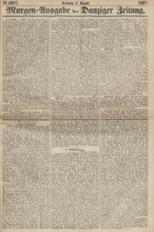 Morgen=Ausgabe der Danziger Zeitung. 1868, № 4987 (9 August)