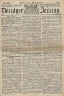 Danziger Zeitung. 1868, № 4990 (11 August) - (Abend-Ausgabe.)