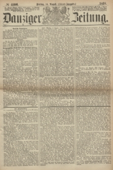 Danziger Zeitung. 1868, № 4996 (14 August) - (Abend-Ausgabe.)