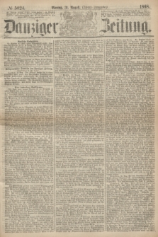 Danziger Zeitung. 1868, № 5024 (31 August) - (Abend-Ausgabe.)