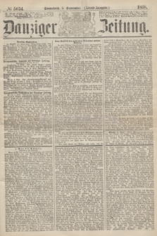 Danziger Zeitung. 1868, № 5034 (5 September) - (Abend-Ausgabe.)