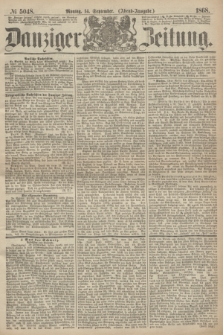 Danziger Zeitung. 1868, № 5048 (14 September) - (Abend-Ausgabe.)
