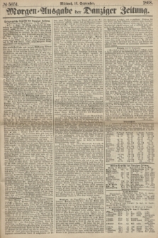 Morgen=Ausgabe der Danziger Zeitung. 1868, № 5051 (16 September)