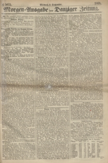 Morgen=Ausgabe der Danziger Zeitung. 1868, № 5075 (30 September)