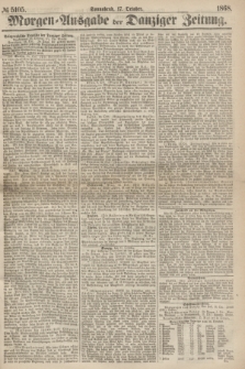 Morgen=Ausgabe der Danziger Zeitung. 1868, № 5105 (17 October)