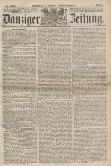 Danziger Zeitung. 1868, № 5106 (17 October) - (Abend-Ausgabe.) + dod.
