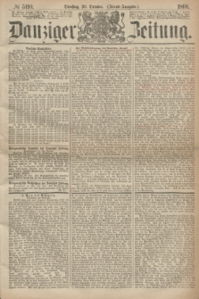 Danziger Zeitung. 1868, № 5110 (20 October) - (Abend-Ausgabe.)