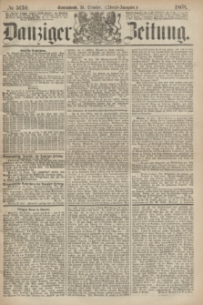 Danziger Zeitung. 1868, № 5130 (31 October) - (Abend-Ausgabe.)