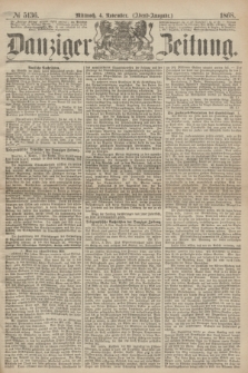 Danziger Zeitung. 1868, № 5136 (4 November) - (Abend-Ausgabe.)