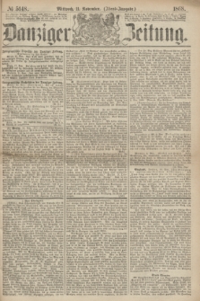 Danziger Zeitung. 1868, № 5148 (11 November) - (Abend-Ausgabe.)