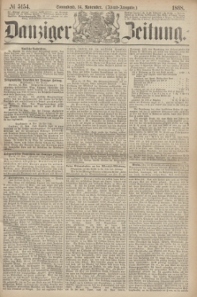 Danziger Zeitung. 1868, № 5154 (14 November) - (Abend-Ausgabe.)