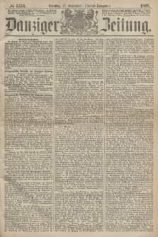 Danziger Zeitung. 1868, № 5158 (17 November) - (Abend-Ausgabe.)