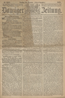 Danziger Zeitung. 1868, № 5227 (29 December) - (Abend-Ausgabe.)