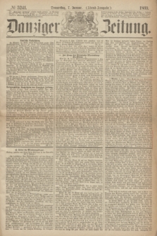 Danziger Zeitung. 1869, № 5241 (7 Januar) - (Abend-Ausgabe.)