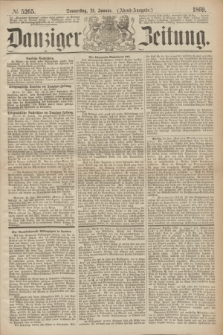 Danziger Zeitung. 1869, № 5265 (21 Januar) - (Abend-Ausgabe.)