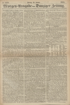 Morgen=Ausgabe der Danziger Zeitung. 1869, № 5278 (29 Januar)