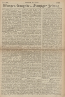 Morgen=Ausgabe der Danziger Zeitung. 1869, № 5280 (30 Januar)