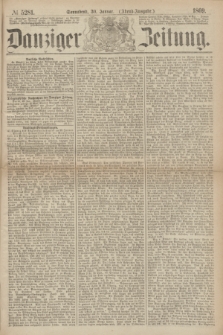 Danziger Zeitung. 1869, № 5281 (30 Januar) - (Abend-Ausgabe.)