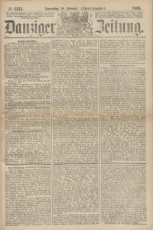 Danziger Zeitung. 1869, № 5313 (18 Februar) - (Abend-Ausgabe.)