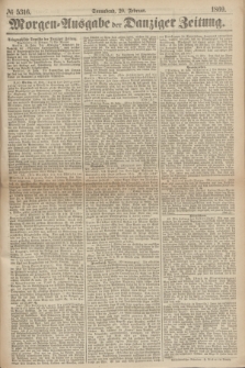 Morgen=Ausgabe der Danziger Zeitung. 1869, № 5316 (20 Februar)