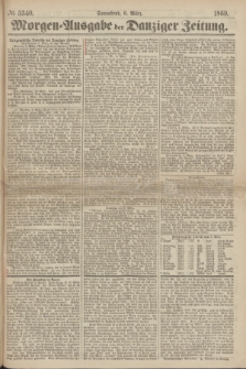 Morgen=Ausgabe der Danziger Zeitung. 1869, № 5340 (6 März)