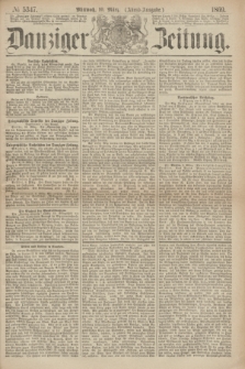 Danziger Zeitung. 1869, № 5347 (10 März) - (Abend-Ausgabe.)