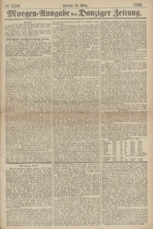 Morgen=Ausgabe der Danziger Zeitung. 1869, № 5350 (12 März)