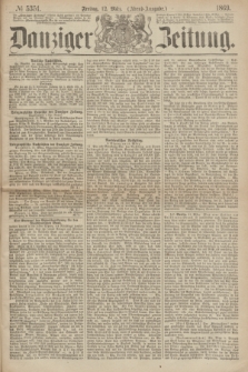 Danziger Zeitung. 1869, № 5351 (12 März) - (Abend-Ausgabe.)