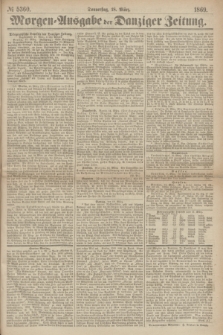 Morgen=Ausgabe der Danziger Zeitung. 1869, № 5360 (18 März)