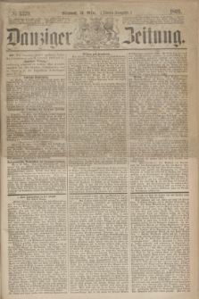 Danziger Zeitung. 1869, № 5379 (31 März) - (Abend-Ausgabe.)