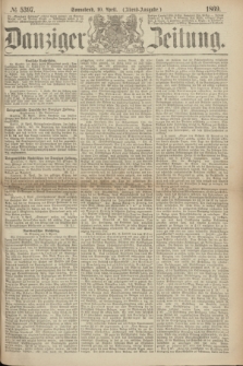Danziger Zeitung. 1869, № 5397 (10 April) - (Abend-Ausgabe.)