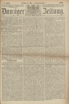 Danziger Zeitung. 1869, № 5451 (14 Mai) - (Abend-Ausgabe.)