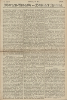Morgen=Ausgabe der Danziger Zeitung. 1869, № 5456 (19 Mai)