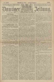 Danziger Zeitung. 1869, № 5457 (19 Mai) - (Abend-Ausgabe.)