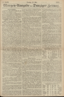 Morgen=Ausgabe der Danziger Zeitung. 1869, № 5466 (25 Mai)