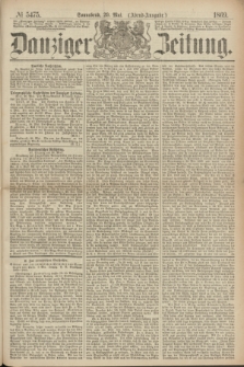 Danziger Zeitung. 1869, № 5475 (29 Mai) - (Abend-Ausgabe.)